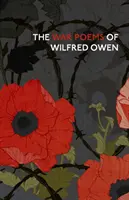 Vojnové básne Wilfreda Owena - The War Poems of Wilfred Owen