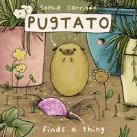 Pugtato nájde vec - Pugtato Finds a Thing