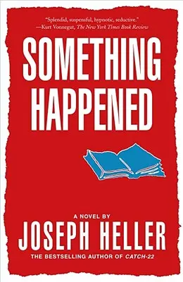 Niečo sa stalo - Something Happened