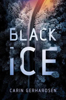 Čierny ľad - Black Ice