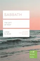 Sobota (Lifebuilder Study Guides) - DAR ODPOČINKU (Baab Lynne (Reader)) - Sabbath (Lifebuilder Study Guides) - THE GIFT OF REST (Baab Lynne (Reader))