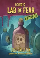STRATENÝ KOSTLIVEC EXPRESNÁ EDÍCIA - LOST SKELETON EXPRESS EDITION
