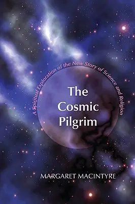 Kozmický pútnik - The Cosmic Pilgrim