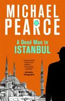 Mŕtvy muž v Istanbule - A Dead Man in Istanbul