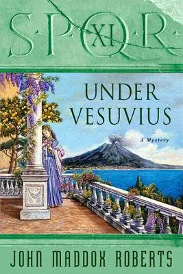 Spqr XI: Pod Vezuvom: Záhada - Spqr XI: Under Vesuvius: A Mystery