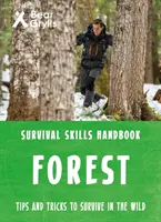 Bear Grylls: Zručnosti prežitia v lese - Bear Grylls Survival Skills Forest