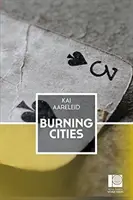 Horiace mestá - Burning Cities