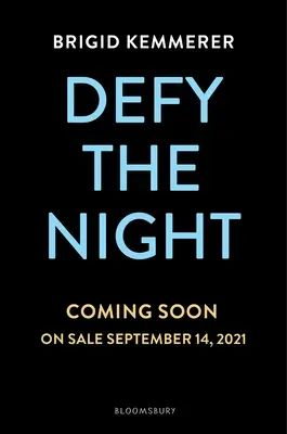 Vzoprieť sa noci - Defy the Night