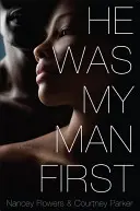 On bol môj prvý muž - He Was My Man First
