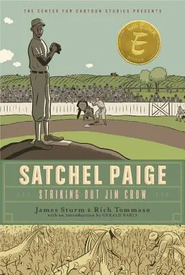 Satchel Paige: Paigee: Striking Out Jim Crow - Satchel Paige: Striking Out Jim Crow