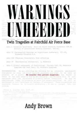 Varovania nepočúvané: Dvojitá tragédia na leteckej základni Fairchild - Warnings Unheeded: Twin Tragedies at Fairchild Air Force Base