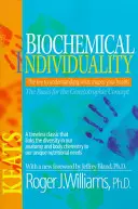 Biochemická individualita - Biochemical Individuality
