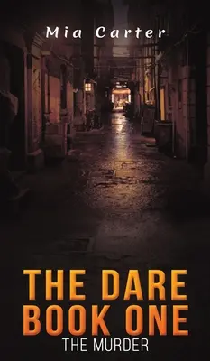 The Dare Kniha prvá - The Dare Book One