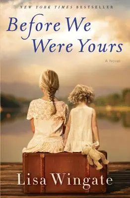 Skôr ako sme boli vaši - Before We Were Yours