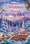 Märchen aus dem Weihnachtswald Activity Book - Tales from Christmas Wood Activity Book
