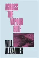 Cez záliv pary - Across the Vapour Gulf