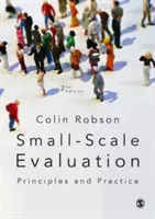 Hodnotenie malého rozsahu: Zásady a prax - Small-Scale Evaluation: Principles and Practice