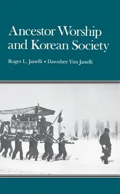 Uctievanie predkov a kórejská spoločnosť - Ancestor Worship and Korean Society