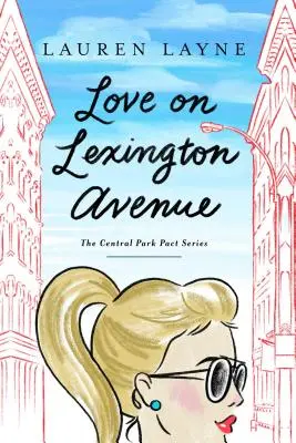 Láska na Lexington Avenue, 2 - Love on Lexington Avenue, 2