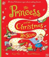 Princezná a vianočná záchrana - Princess and the Christmas Rescue