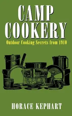 Táborová kuchyňa - Camp Cookery