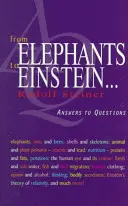 Od slonov po Einsteina . . .: Odpovede na otázky - From Elephants to Einstein . . .: Answers to Questions