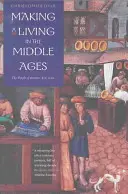 Živobytie v stredoveku: Obyvatelia Británie v rokoch 850-1520 - Making a Living in the Middle Ages: The People of Britain 850-1520