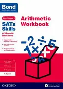 Bond SAT Skills: Cvičebnica aritmetiky - 8-9 rokov - Bond SATs Skills: Arithmetic Workbook - 8-9 years