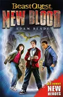 Beast Quest: Kniha 1: Nová krv - Beast Quest: New Blood, Book 1