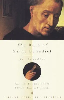 Pravidlá svätého Benedikta - The Rule of Saint Benedict