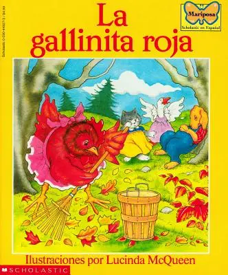 La Gallinita Roja (Červená sliepočka) - La Gallinita Roja (the Little Red Hen)