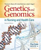 Genetika a genomika v ošetrovateľstve a zdravotníctve - Genetics and Genomics in Nursing and Health Care