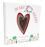 V mojom srdci: Kniha o pocitoch - In My Heart: A Book of Feelings