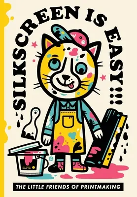 Sieťotlač je jednoduchá - Silkscreen is Easy
