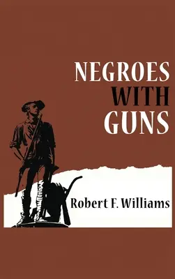 Černoši so zbraňami - Negroes with Guns