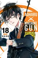 Aoharu X Machinegun, zv. 18 - Aoharu X Machinegun, Vol. 18