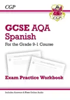 Cvičný zošit na skúšku GCSE zo španielčiny AQA - pre kurz 9-1. stupňa (obsahuje odpovede) - GCSE Spanish AQA Exam Practice Workbook - for the Grade 9-1 Course (includes Answers)