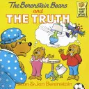 Medvedíky Berenstainove a pravda - The Berenstain Bears and the Truth