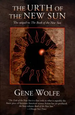 Urtha nového slnka: Kniha nového slnka (The Book of the New Sun) - The Urth of the New Sun: The Sequel to 'The Book of the New Sun'