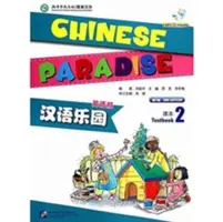 Čínsky raj zv.2 - Kniha pre študentov - Chinese Paradise vol.2 - Students Book