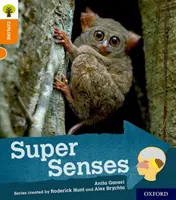 Oxford Reading Tree Explore with Biff, Chip and Kipper: Oxford Level 6: Super zmysly - Oxford Reading Tree Explore with Biff, Chip and Kipper: Oxford Level 6: Super Senses