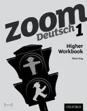 Zoom Deutsch 1 Higher Pracovný zošit - Zoom Deutsch 1 Higher Workbook