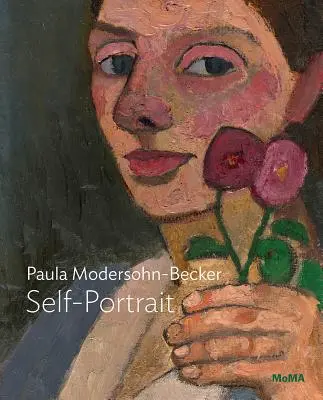 Paula Modersohn-Becker: Autoportrét s dvoma kvetmi - Paula Modersohn-Becker: Self-Portrait with Two Flowers