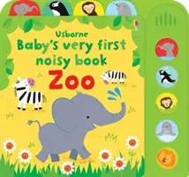 Prvá hlučná kniha bábätka Zoo - Baby's Very First Noisy book Zoo