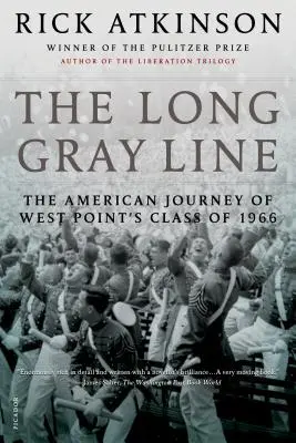 Dlhá sivá línia: Americká cesta ročníka 1966 z West Pointu - The Long Gray Line: The American Journey of West Point's Class of 1966