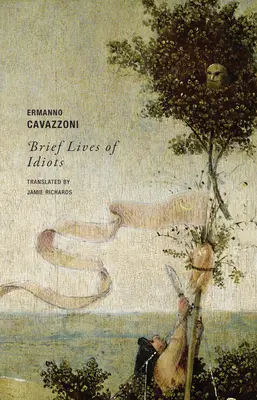 Krátke životy idiotov - Brief Lives of Idiots
