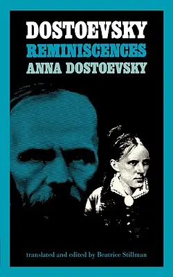 Dostojevského reminiscencie - Dostoevsky Reminiscences