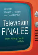 Televízne finále: Od Howdy Doodyho po dievčatá - Television Finales: From Howdy Doody to Girls
