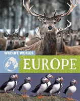 Svety divokej prírody: Európa - Wildlife Worlds: Europe