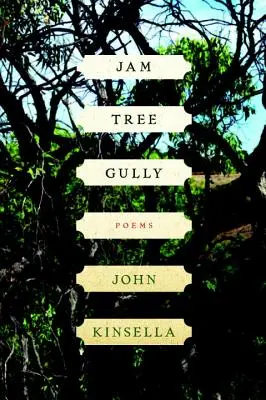 Jam Tree Gully: Básne - Jam Tree Gully: Poems